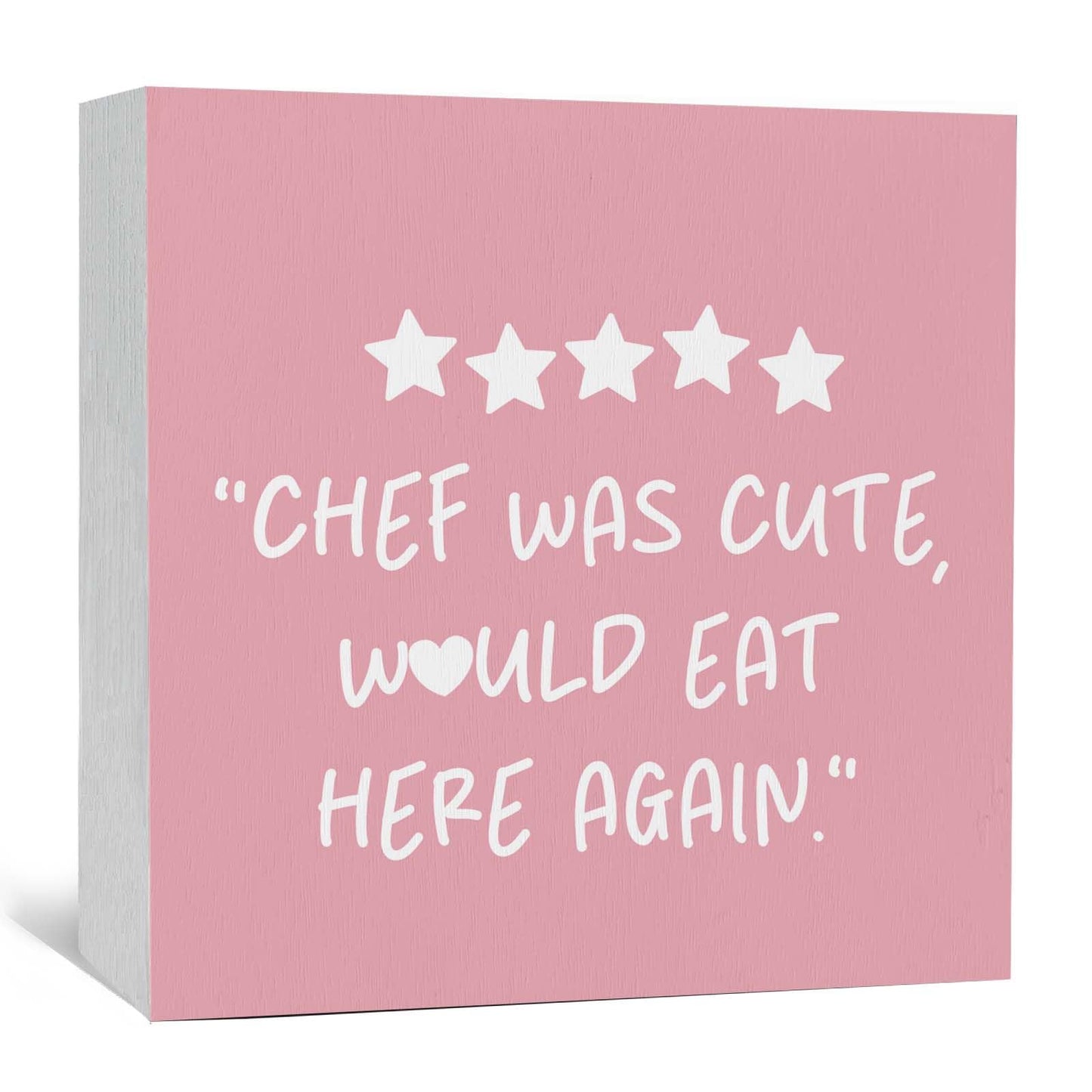 GWOKPAAI Pink Kitchen Accessories Wooden Box Signs Desk Decor, Chef Gifts for Women,Chef Was Cute Would Eat Here Again Wooden Signs Desk Decorations for Kitchen Dining Room Tabletop Shelf Wall,5x5in