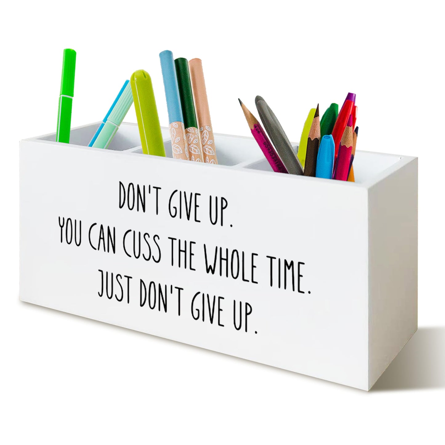 UNCDLV Funny Motivational Pen Holder for Desk, Humorous Inspirational Gifts for Coworkers Friends Women Men, Don't Give Up Funny Wooden Pen Pencil Holder Organizer for Office Desk Accessories