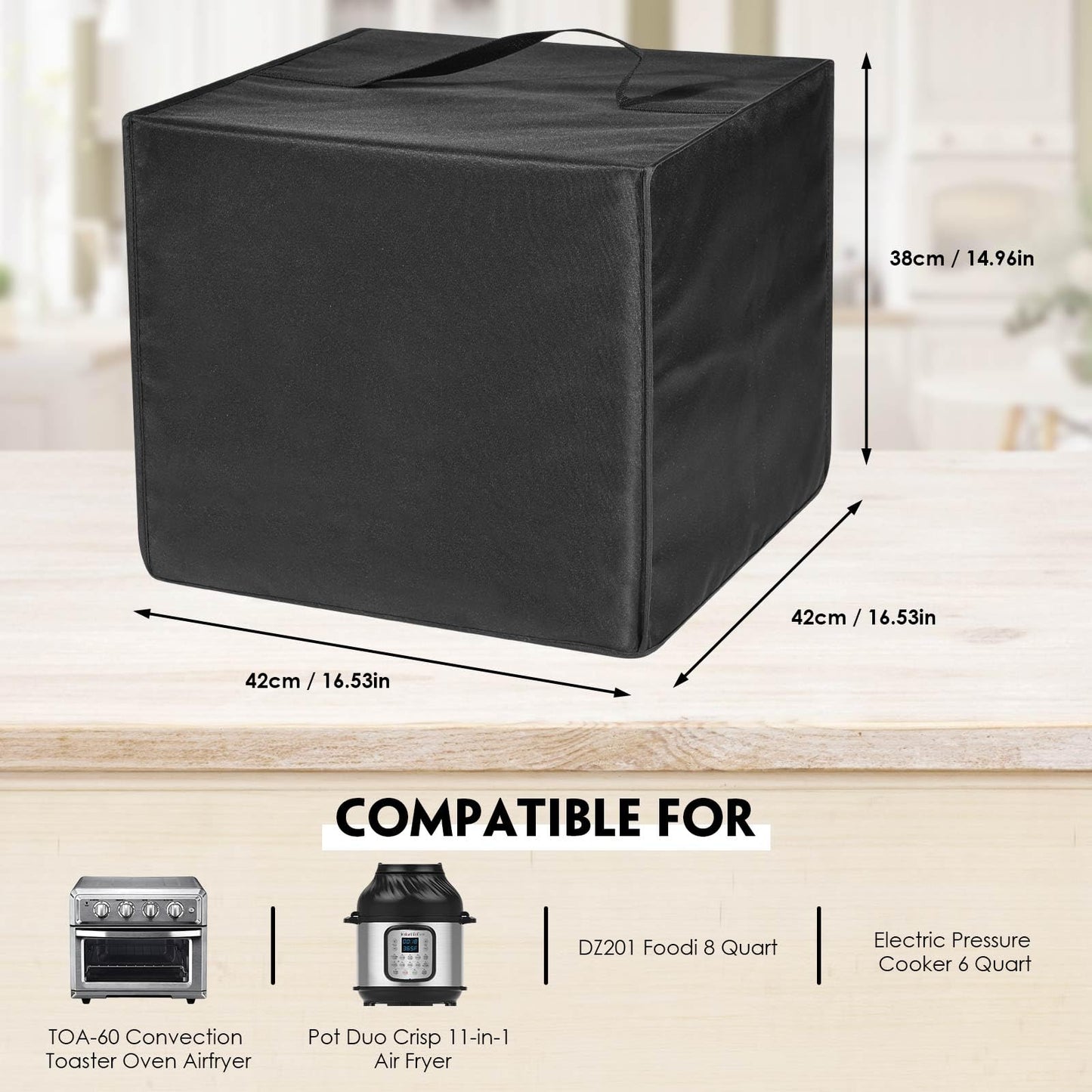 Heat-Resistant Nylon Waterproof Dust Cover for TOA-60 Convection Toaster Oven Airfryer, for Instant Pot Duo Crisp 11-in-1 Air Fryer, Electric Pressure Cooker 6 Quar (16.53X16.53X14.96 IN)