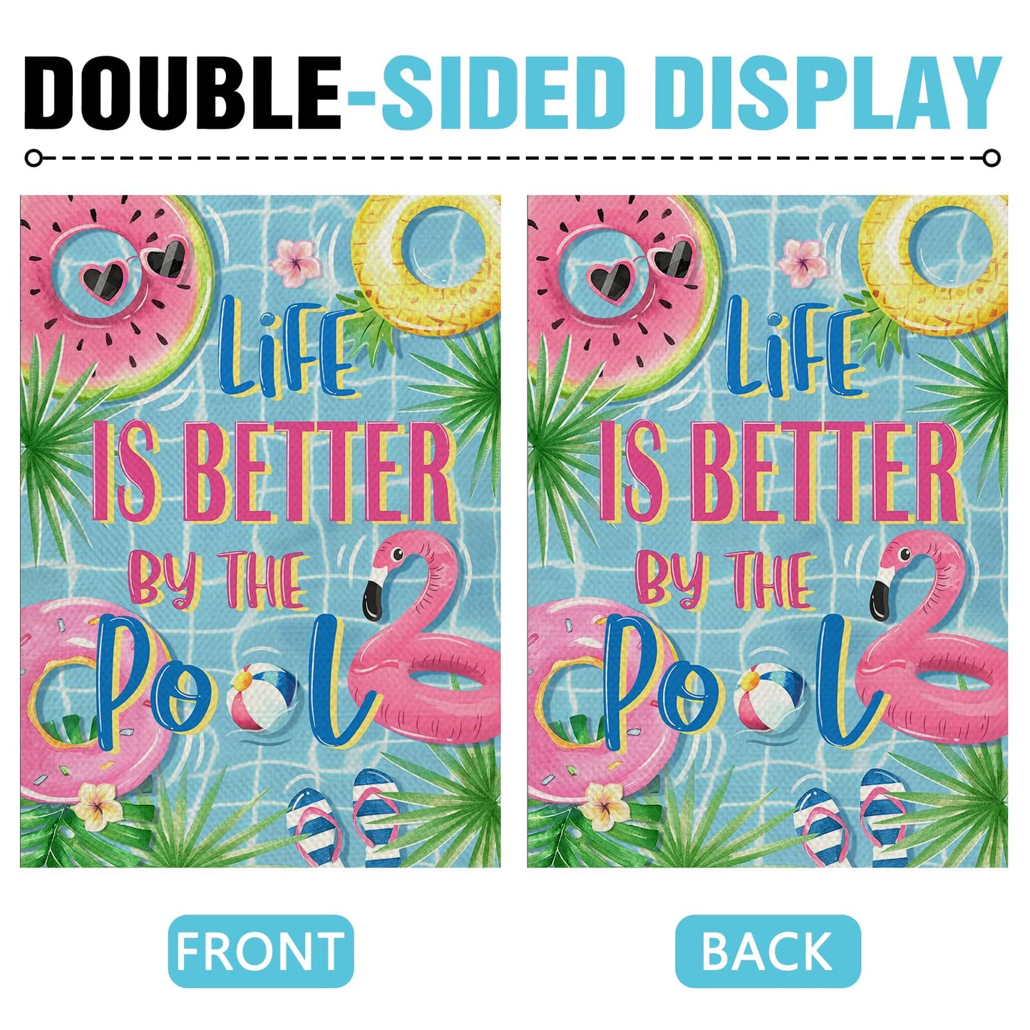 Dyrenson Summer Life is Better by The Pool Decorative Garden Flag, Flamingo Swim Rings Tropical Palm Leaves Yard Outside Home Decoration, Flip Flops Ball Outdoor Small Decor Double Sided 12 x 18